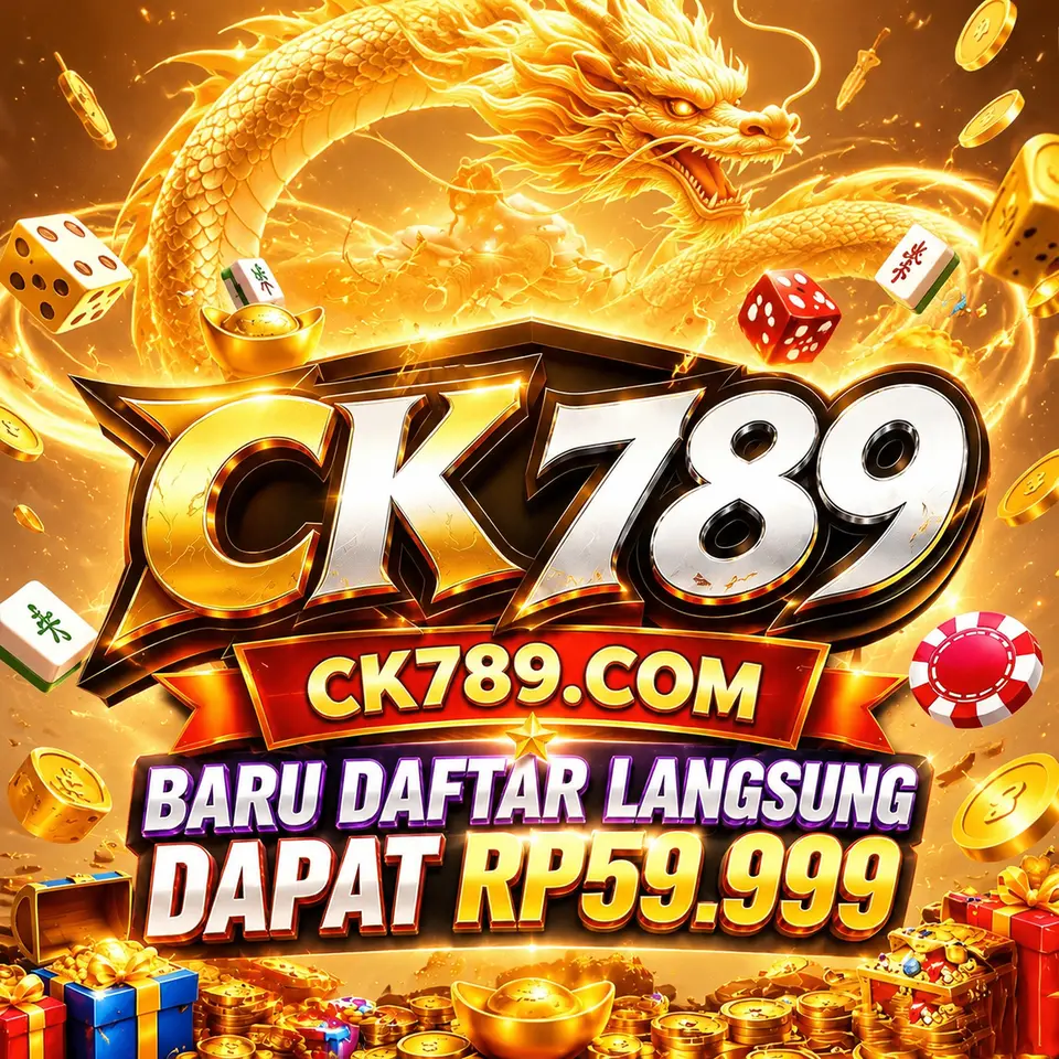 ck789 Daftar Sekarang - Unduh APK